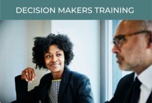 Decision Makers TRAINING